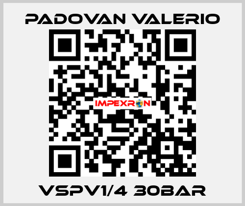 VSPV1/4 30Bar PADOVAN VALERIO