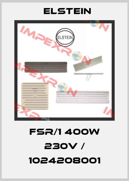 FSR/1 400W 230V / 1024208001 Elstein