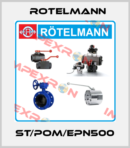 ST/POM/EPN500 Rotelmann