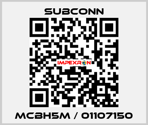MCBH5M / 01107150 SubConn