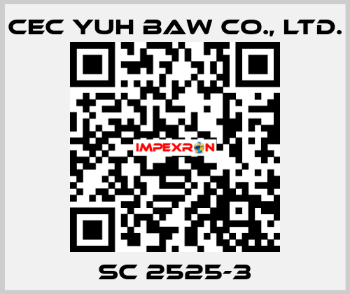 SC 2525-3 CEC YUH BAW CO., LTD.