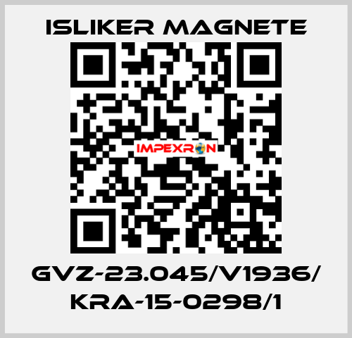 GVz-23.045/V1936/ KRA-15-0298/1 ISLIKER MAGNETE