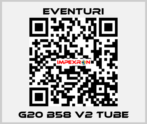 G20 B58 V2 TUBE Eventuri