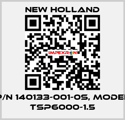 p/n 140133-001-0S, model TSP6000-1.5 New Holland