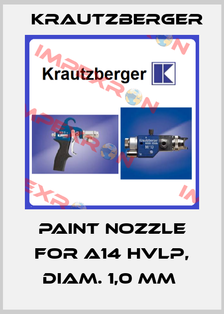 Paint nozzle for A14 HVLP, Diam. 1,0 mm  Krautzberger