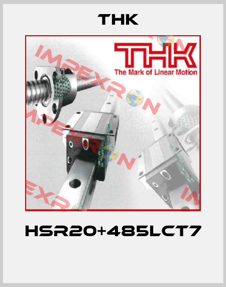 HSR20+485LCT7  THK