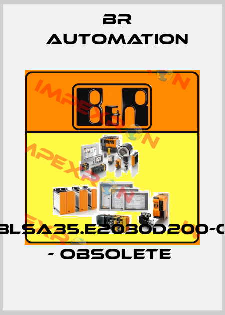 8LSA35.E2030D200-0 - obsolete  Br Automation