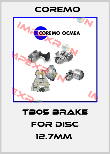 TB05 BRAKE FOR DISC 12.7MM  Coremo
