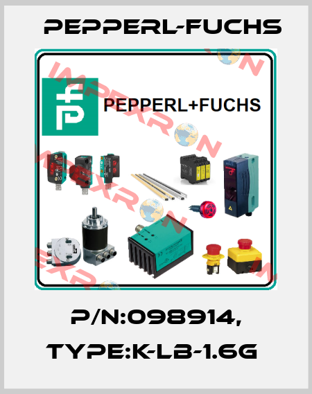 P/N:098914, Type:K-LB-1.6G  Pepperl-Fuchs