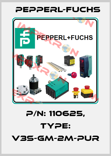 p/n: 110625, Type: V3S-GM-2M-PUR Pepperl-Fuchs