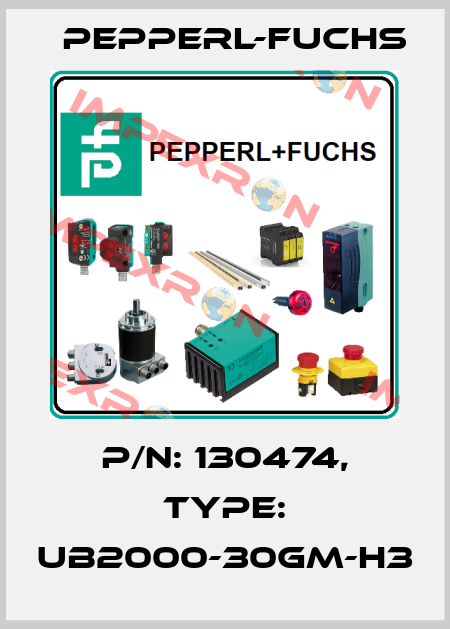 p/n: 130474, Type: UB2000-30GM-H3 Pepperl-Fuchs