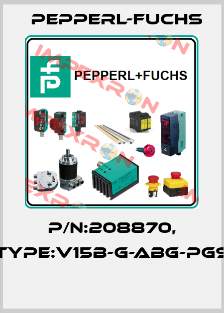 P/N:208870, Type:V15B-G-ABG-PG9  Pepperl-Fuchs