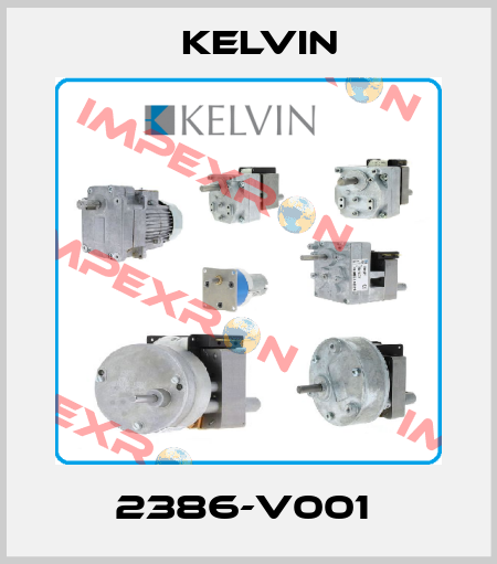 2386-V001  Kelvin
