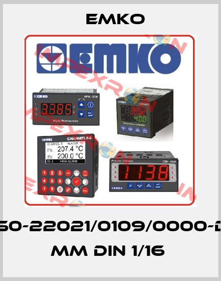 ESM-4450-22021/0109/0000-D:48x48 mm DIN 1/16  EMKO