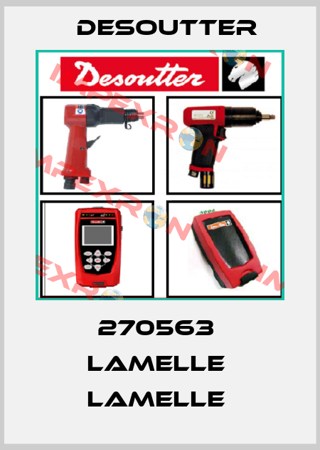 270563  LAMELLE  LAMELLE  Desoutter
