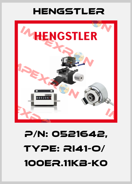 p/n: 0521642, Type: RI41-O/  100ER.11KB-K0 Hengstler