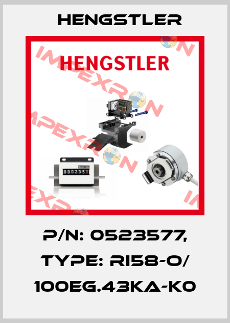 p/n: 0523577, Type: RI58-O/ 100EG.43KA-K0 Hengstler