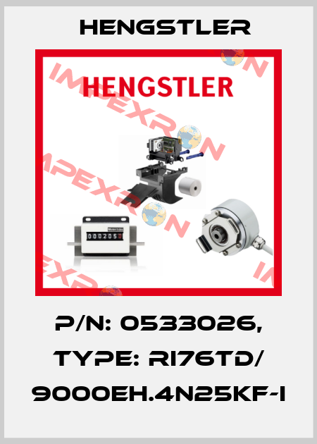 p/n: 0533026, Type: RI76TD/ 9000EH.4N25KF-I Hengstler