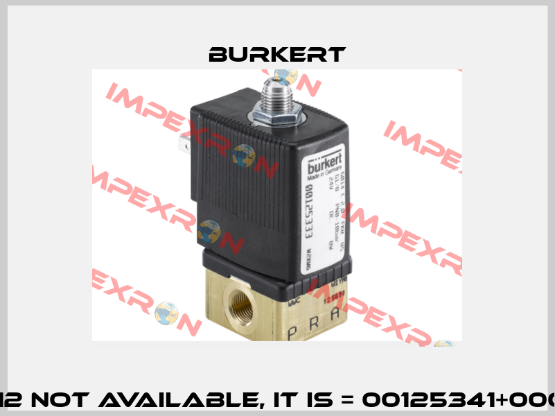00168612 not available, it is = 00125341+00008375  Burkert