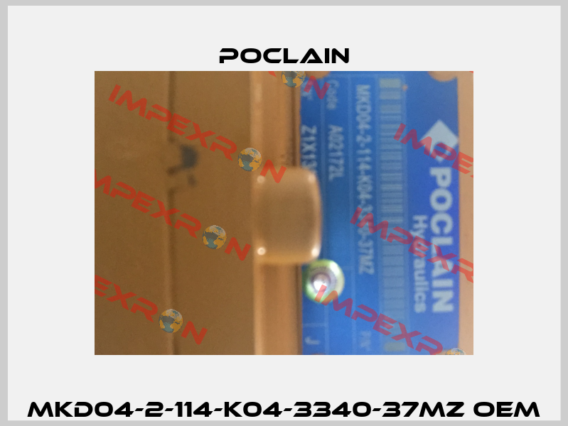 MKD04-2-114-K04-3340-37MZ oem Poclain