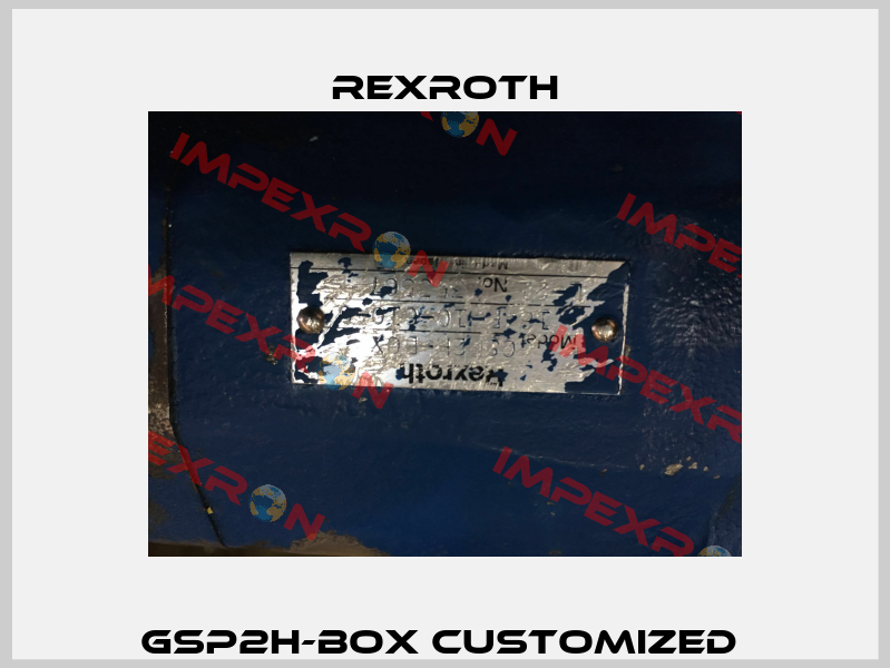 GSP2H-BOX customized  Rexroth