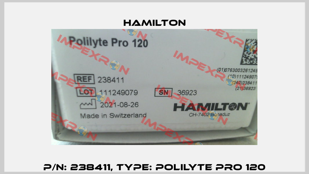 P/N: 238411, Type: Polilyte PRO 120 Hamilton