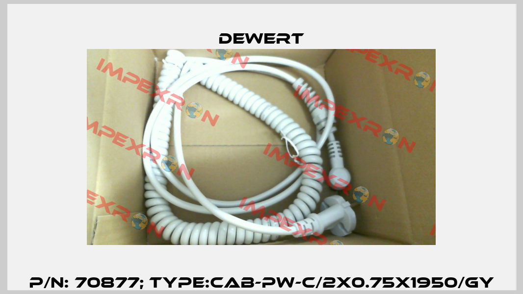 P/N: 70877; Type:CAB-PW-C/2x0.75x1950/GY DEWERT